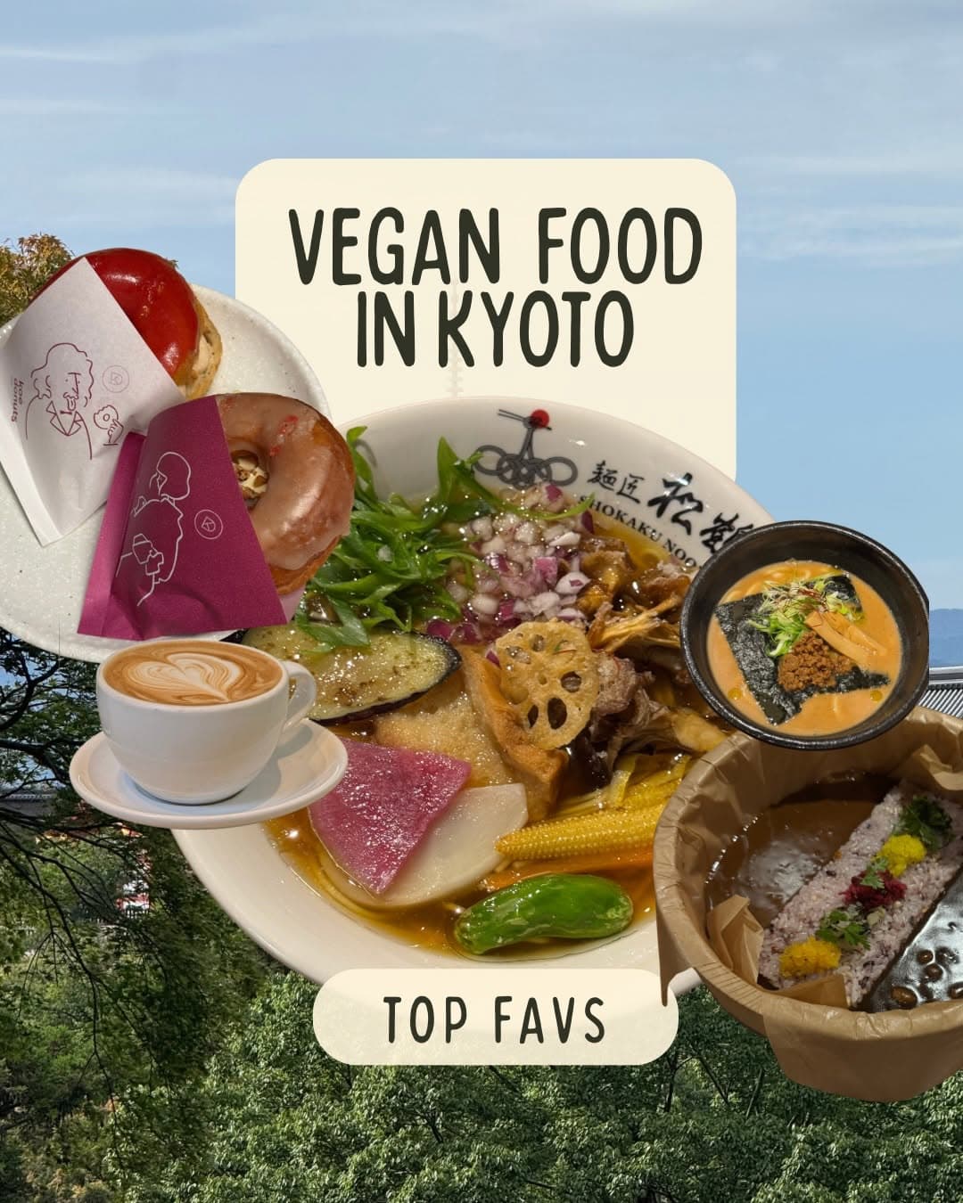 Kyoto Vegan Food Exploration: Sweet and Savory Delights