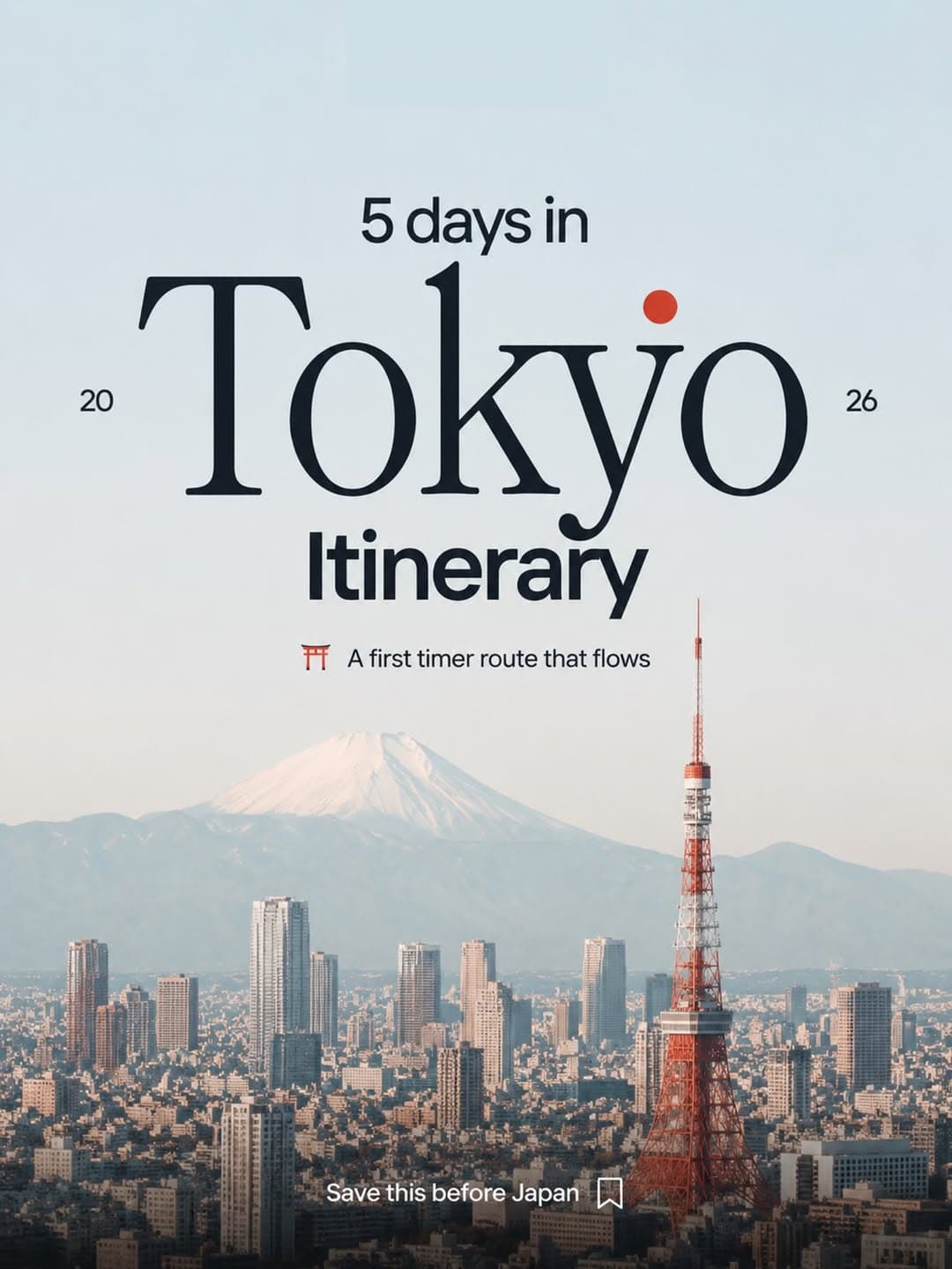 Tokyo First-Timer's Itinerary To Popular Attractions