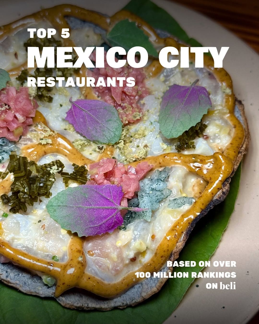 Top 5 Mexico City Restaurants