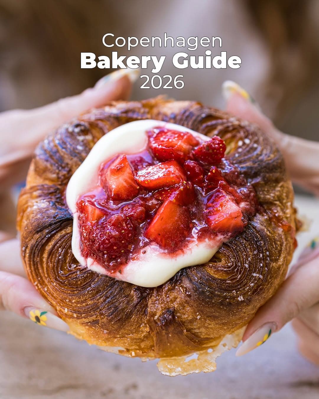 Copenhagen's Top 10 Bakeries For Pastries