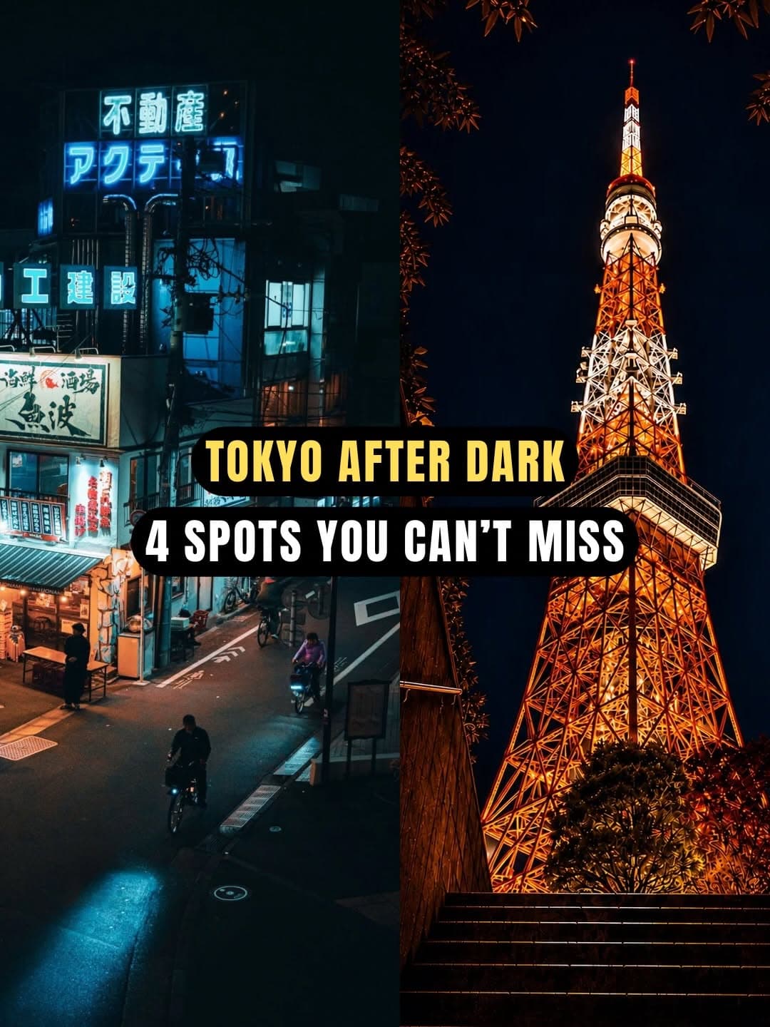 Tokyo's Best Nighttime Explorations