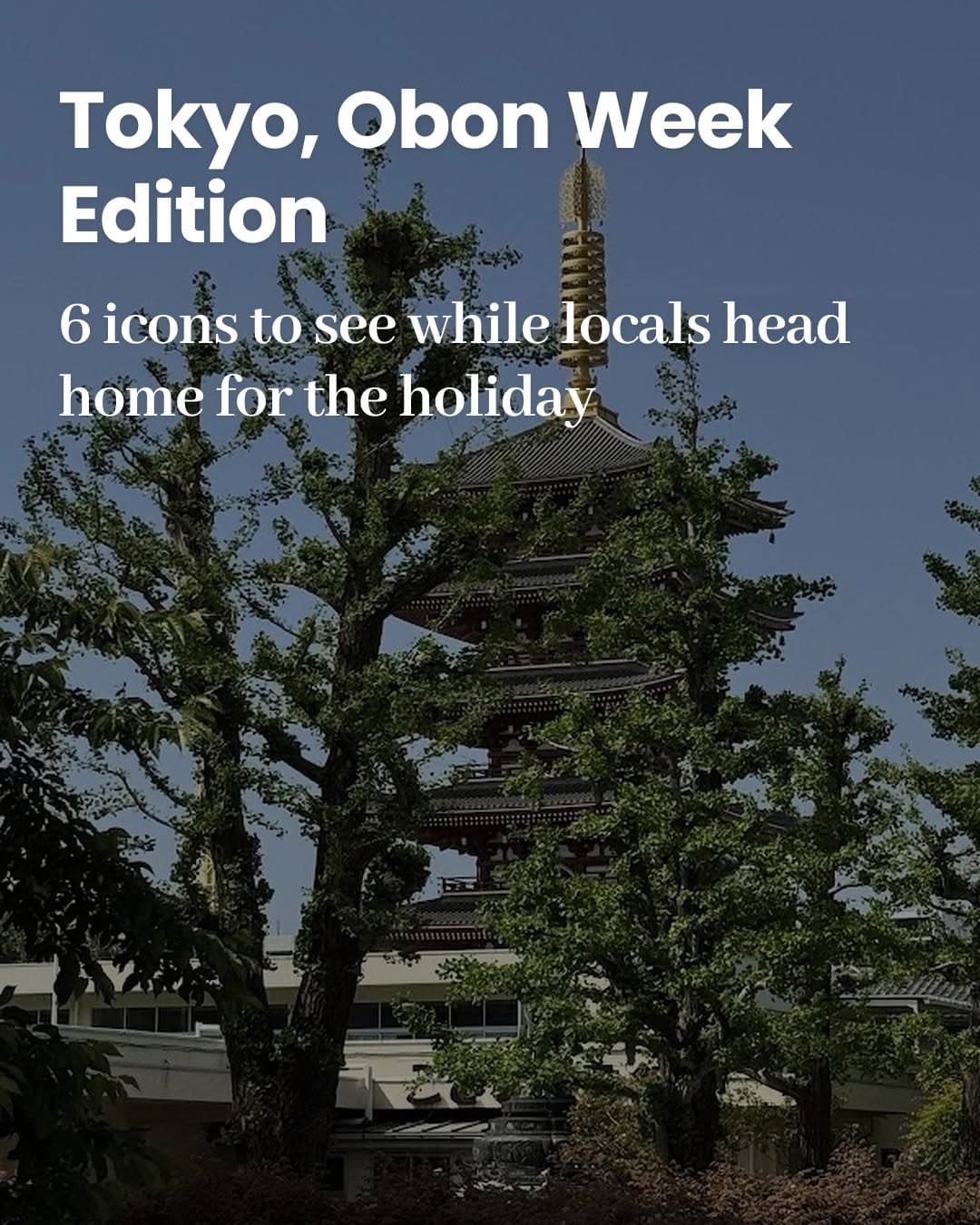 Tokyo's Iconic Obon Week Destinations