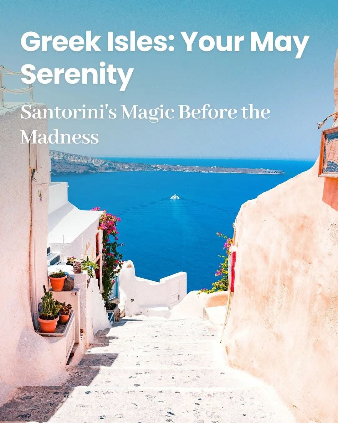 Santorini Caldera Offers Spring Calm