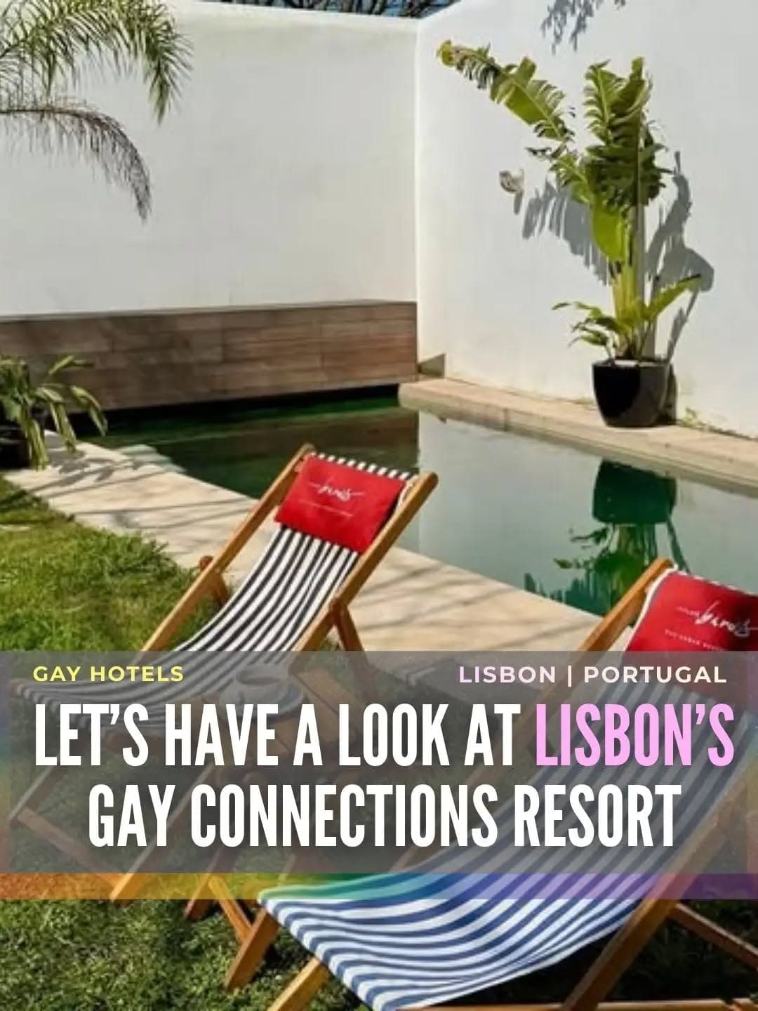 Lisbon's Artistic Hotels And Iconic Bridge