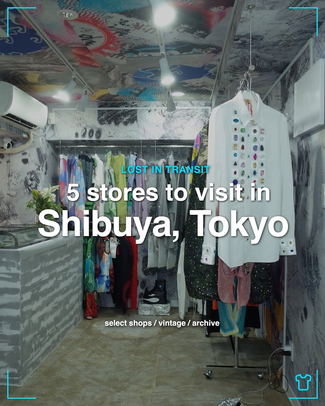 Shibuya Select and Vintage Clothing Stores
