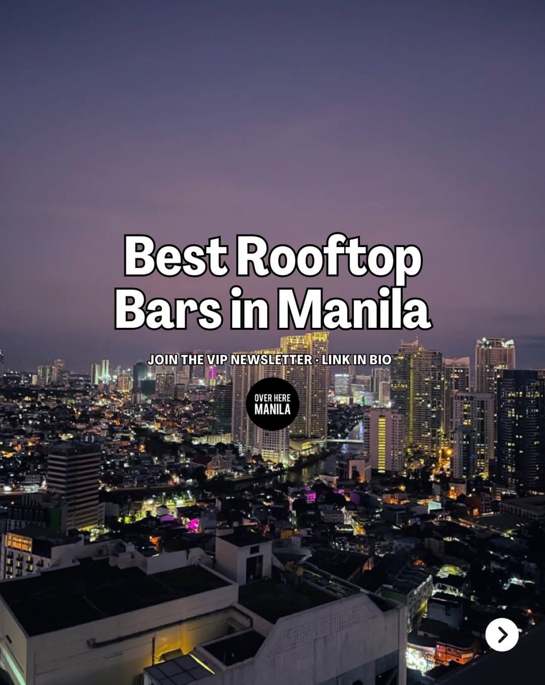 Manila's Best Rooftop Bars for City Views