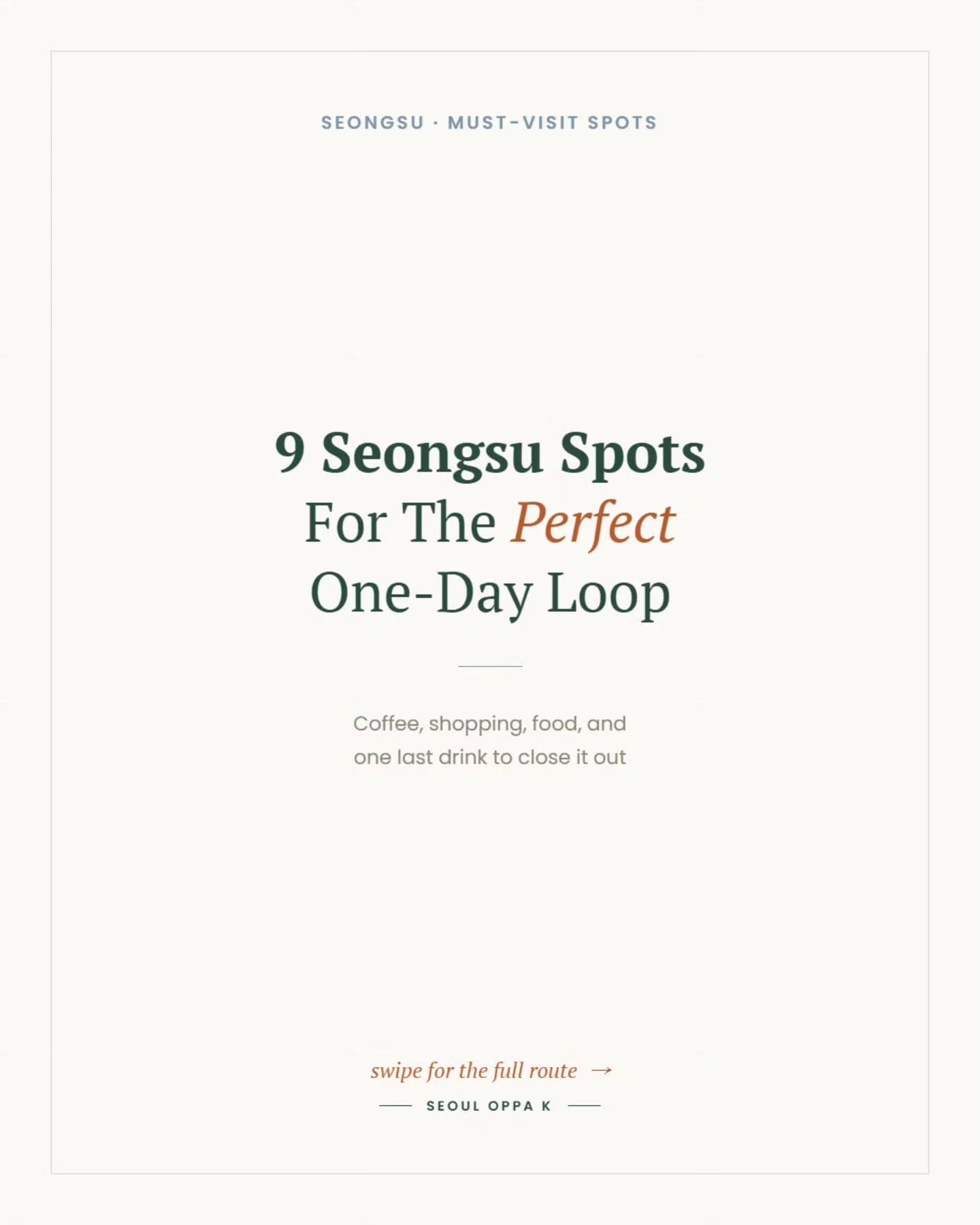 Seongsu's Top Nine Spots For A One-Day Seoul Itinerary