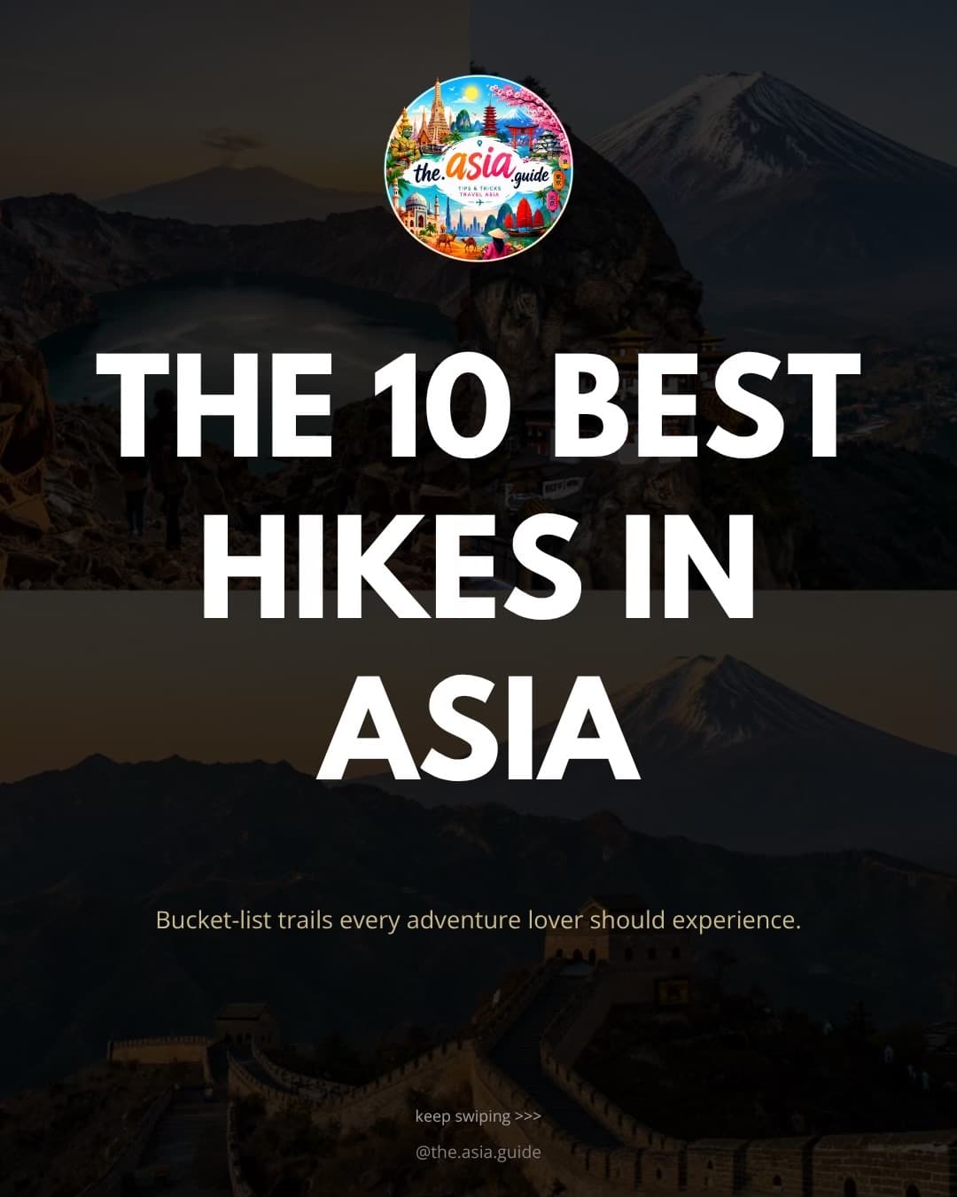 Iconic Asian Hikes For Your Bucket List