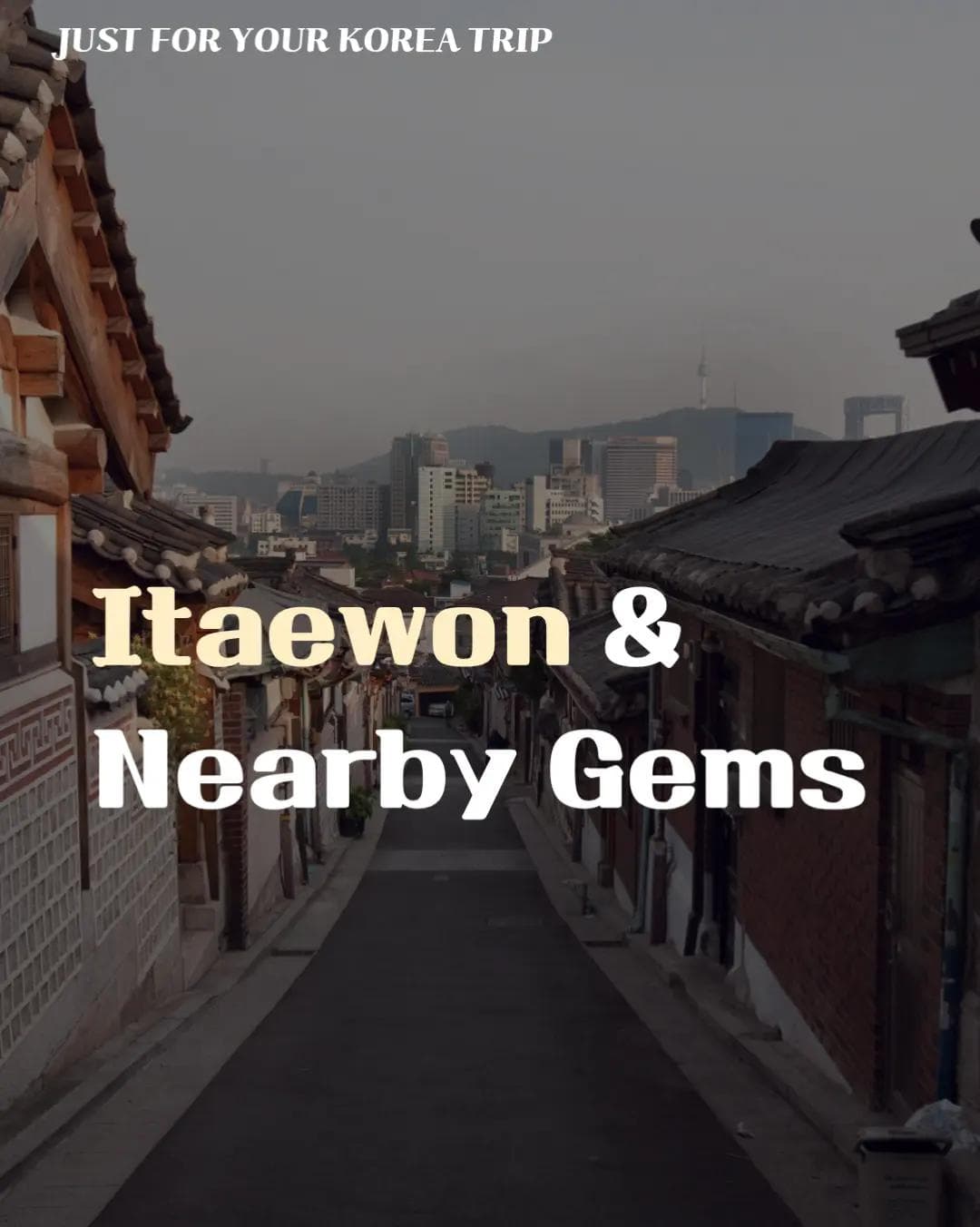 Explore Itaewon's Diverse Attractions And Neighborhoods