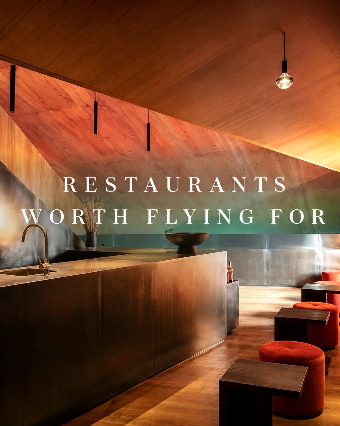 Restaurants Worth Flying For
