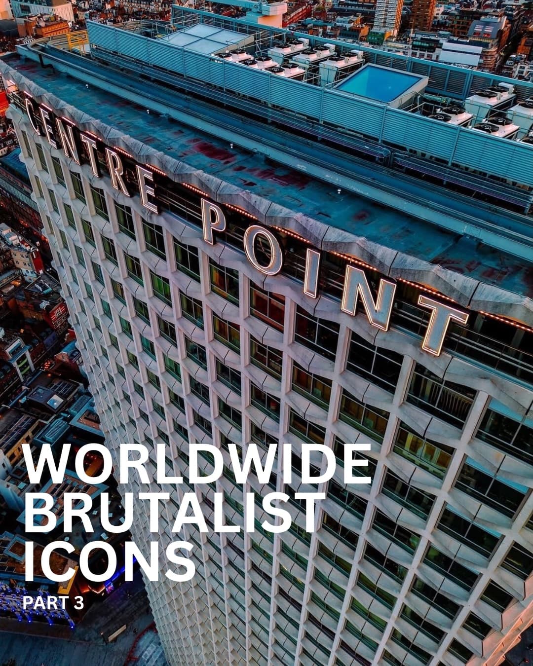 Global Brutalist Architecture Icons