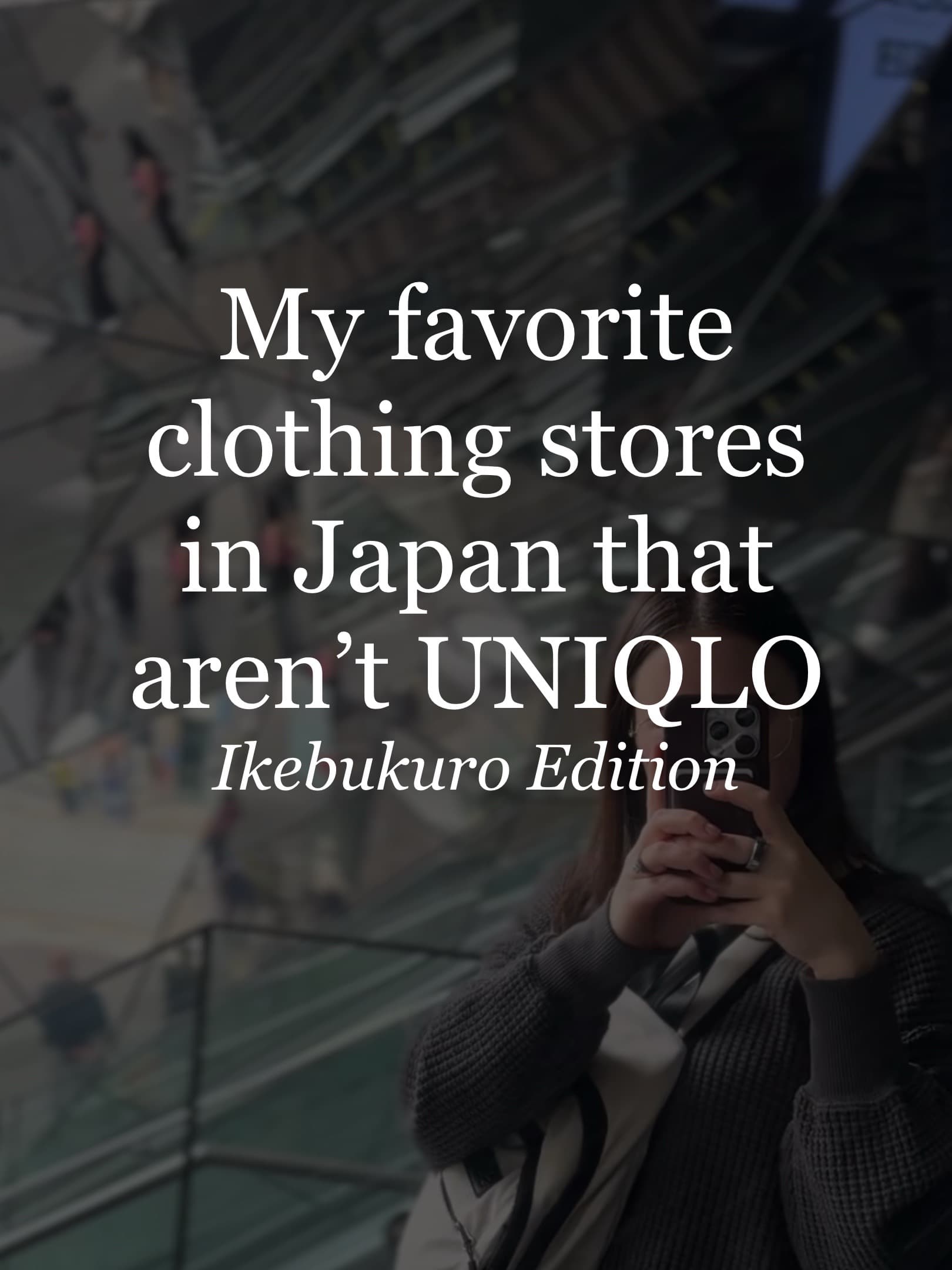Shopping For Apparel In Ikebukuro's Sunshine City
