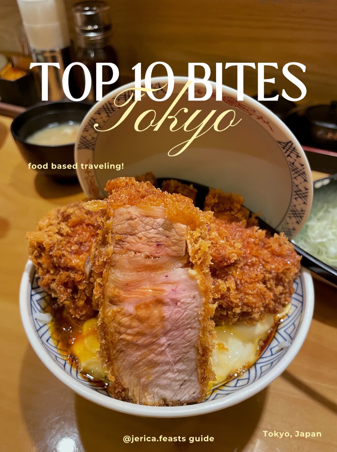 Tokyo's Culinary Delights From A Traveler's Taste