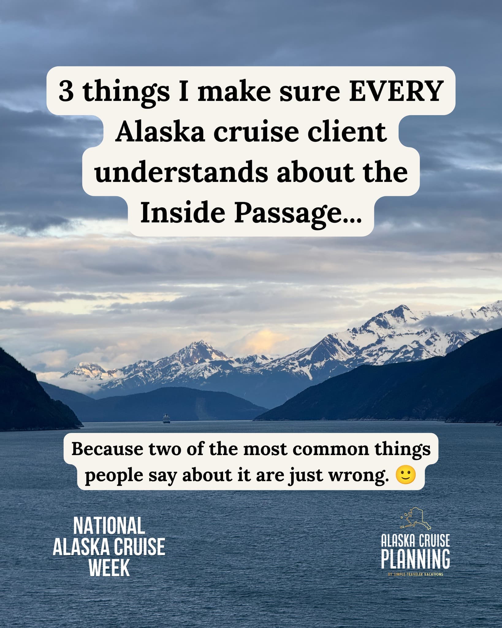 Inside Passage Destinations and Alaska Cruise Views