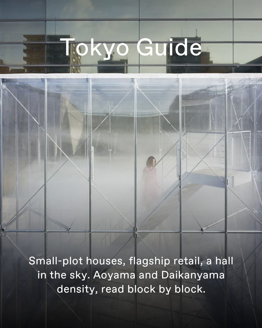 Tokyo's Innovative Architecture Amidst Density