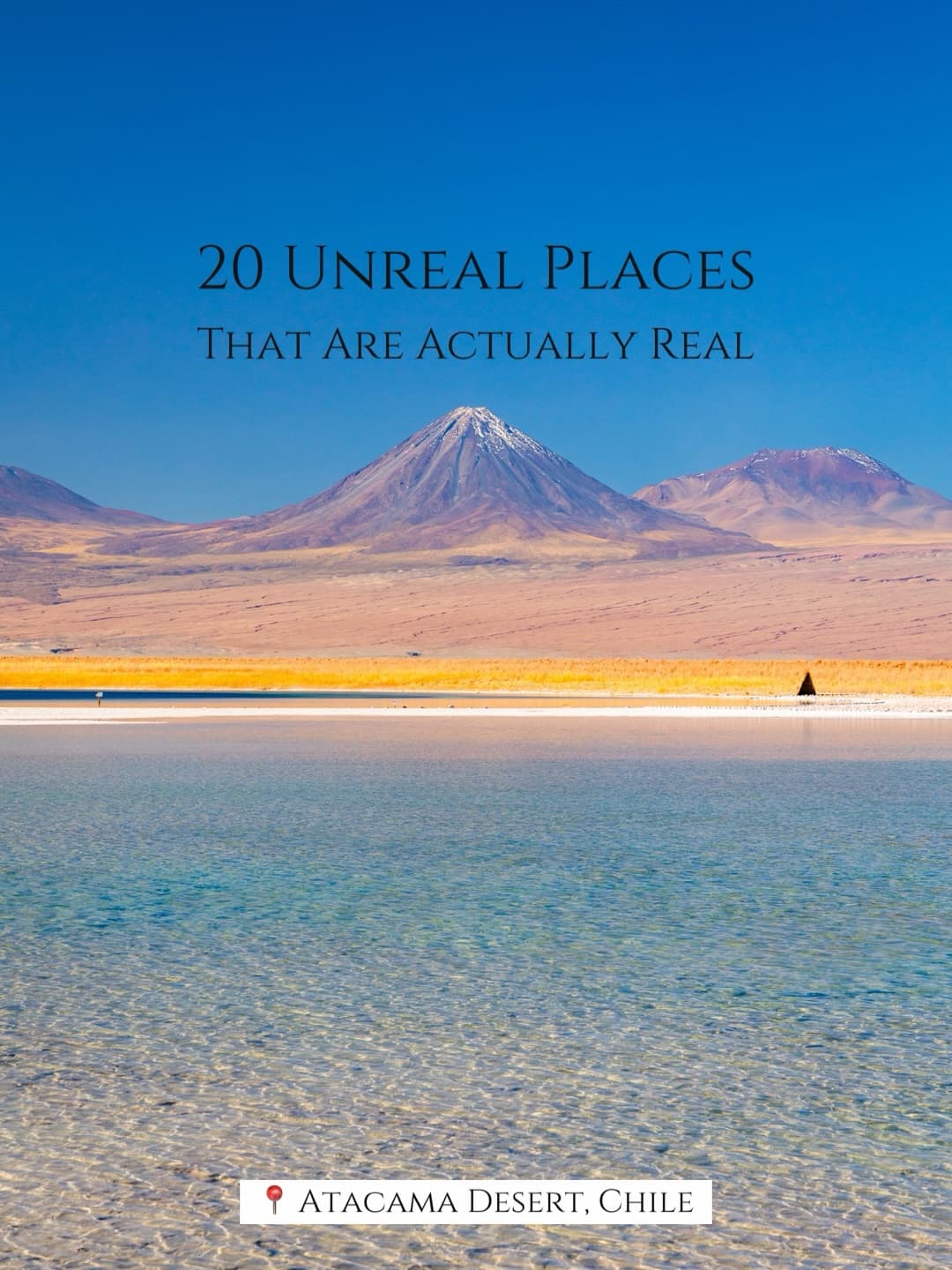 Unreal-Looking Places That Are Actually Real