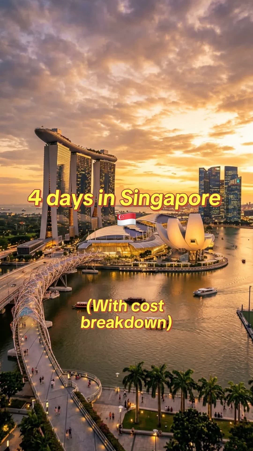 Singapore's Top Attractions: A 4-Day Itinerary