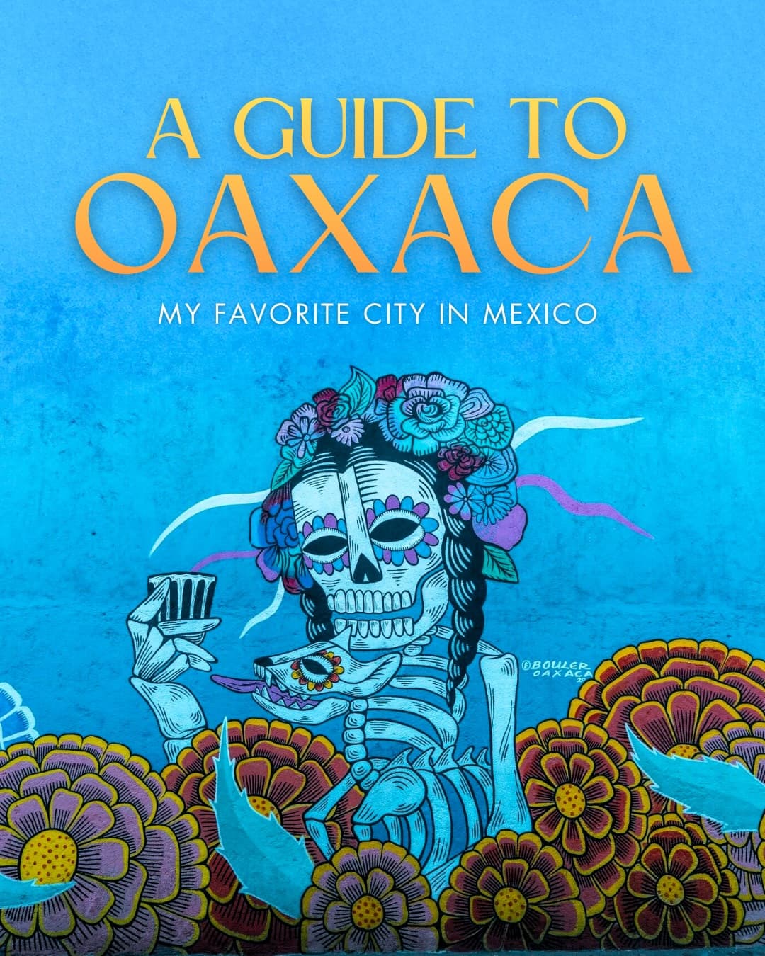Explore Oaxaca's Culture, Food, and Natural Wonders