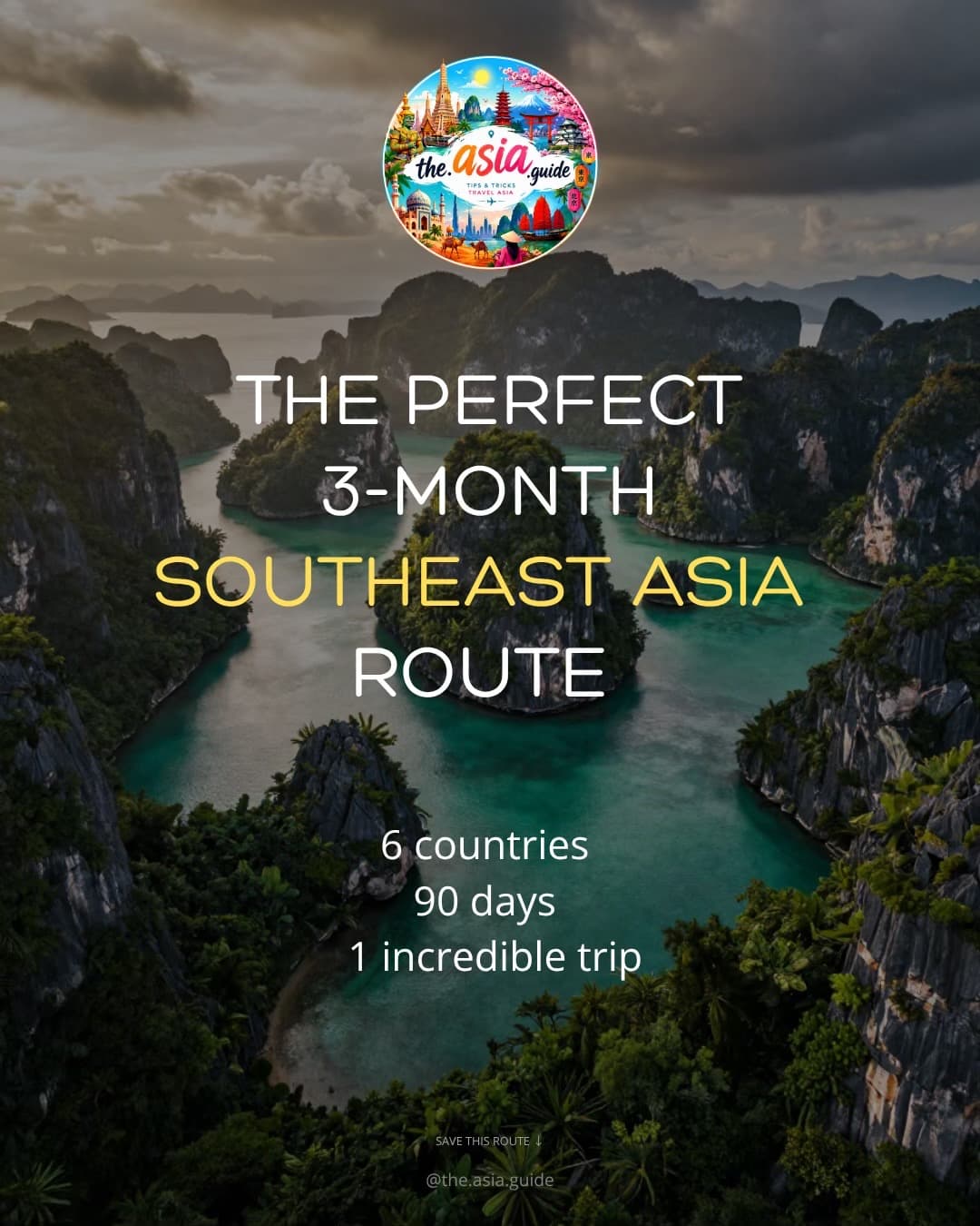 90-Day Southeast Asia Itinerary Across Six Countries