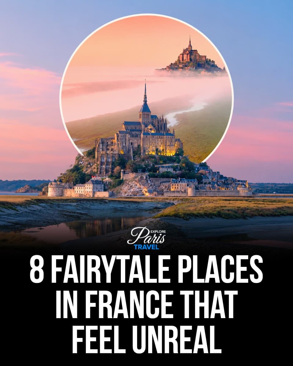 Eight Fairytale French Towns That Feel Magical