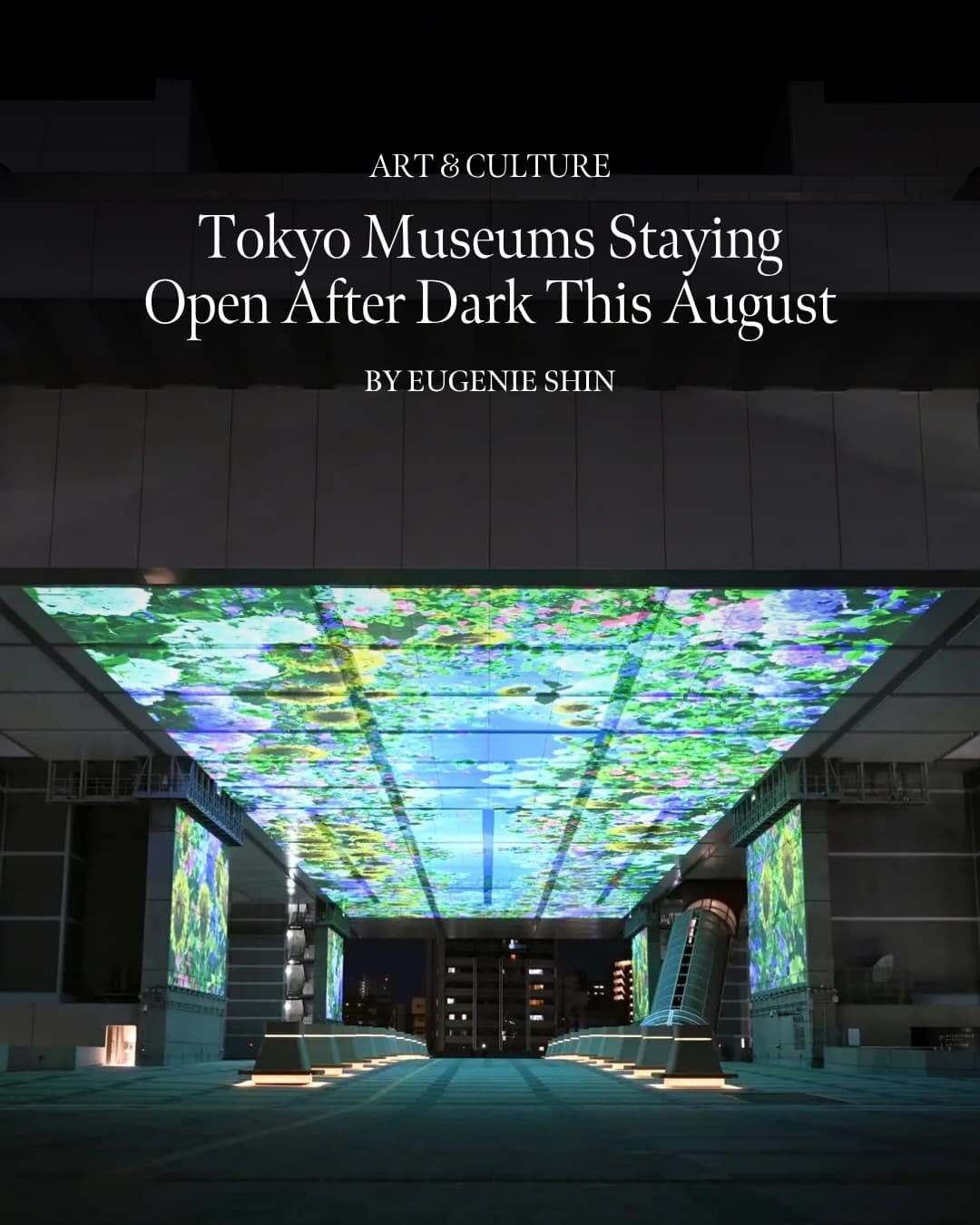 Tokyo Museums Open Late For Summer Evenings