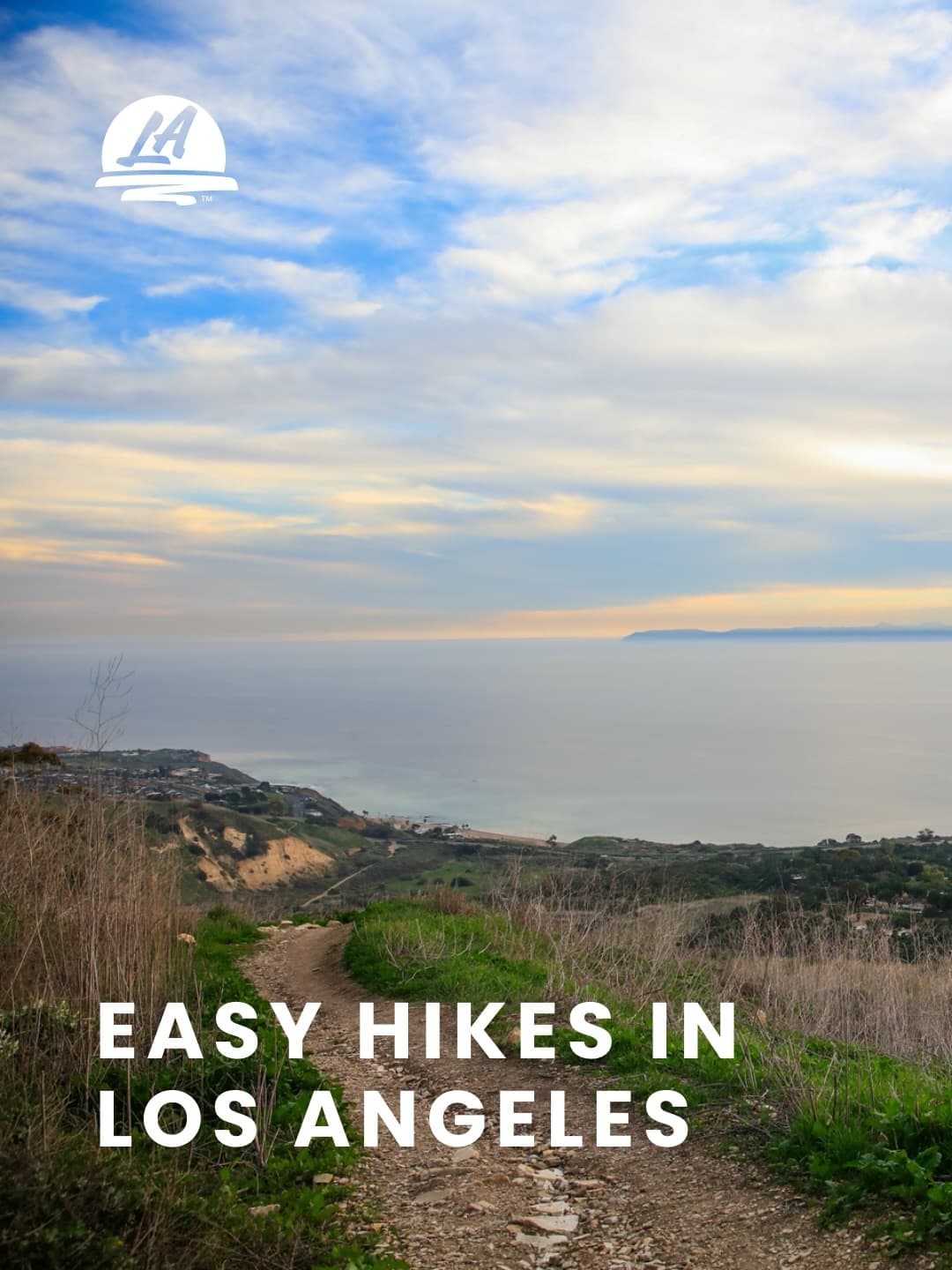 Easy Los Angeles Hikes With Scenic Views