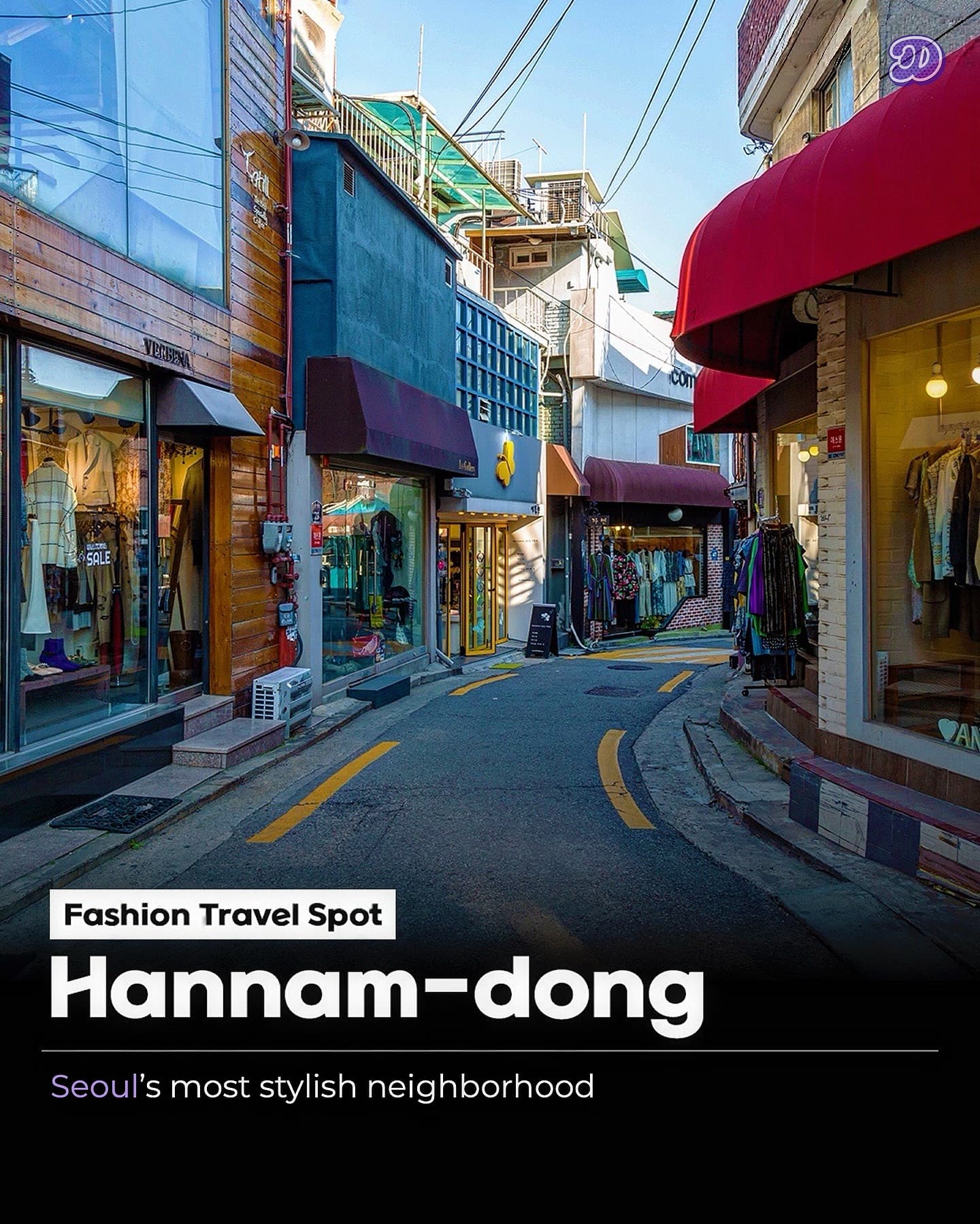 Hannam-dong: Luxury Brands and Cultural Attractions