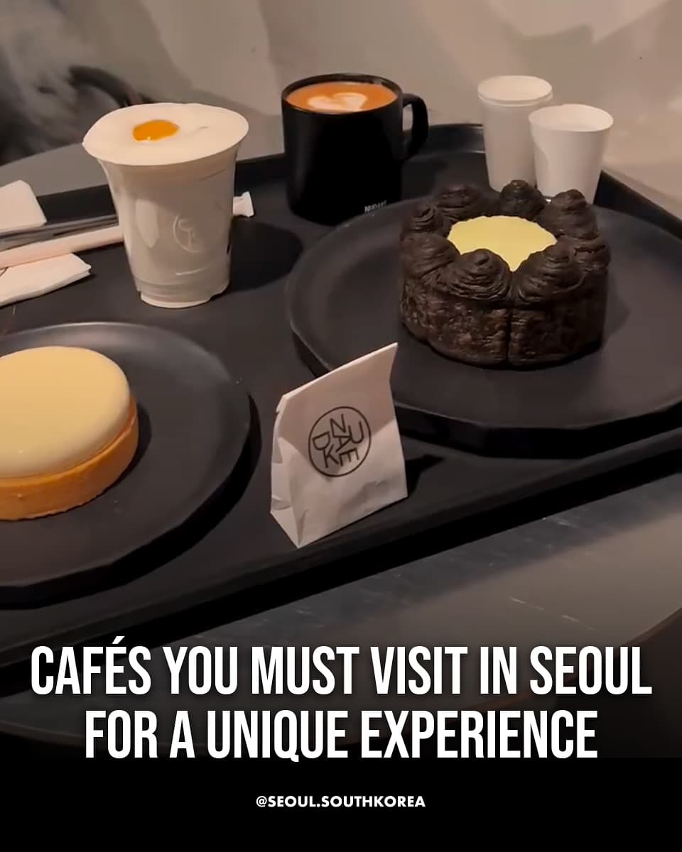 Must-Visit Cafes In Seoul's Distinct Neighborhoods