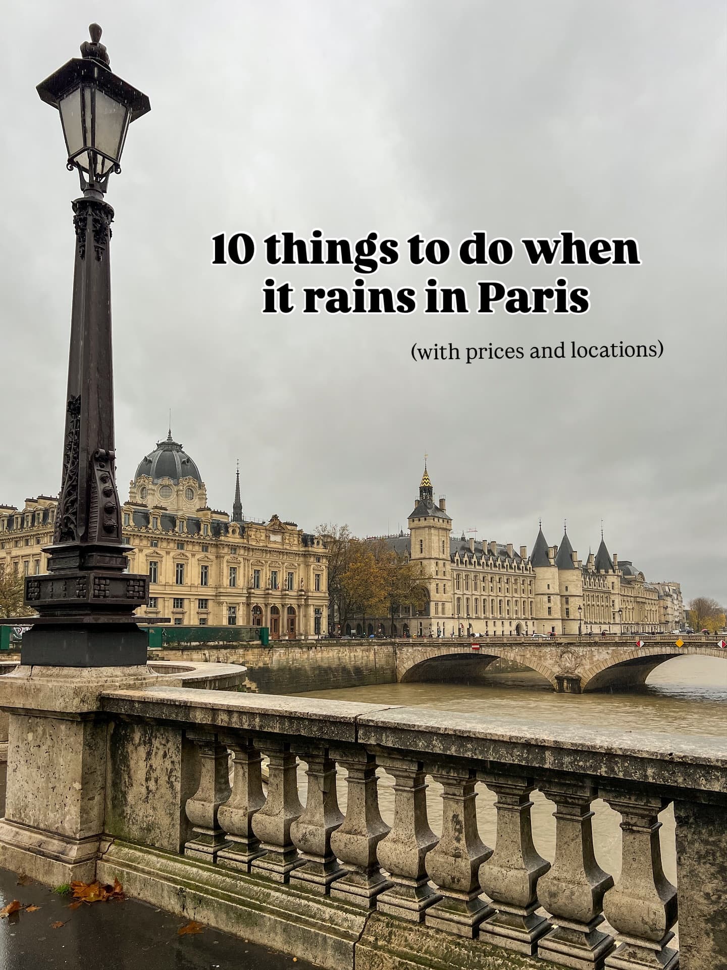 Parisian Indoor Adventures For Rainy Days