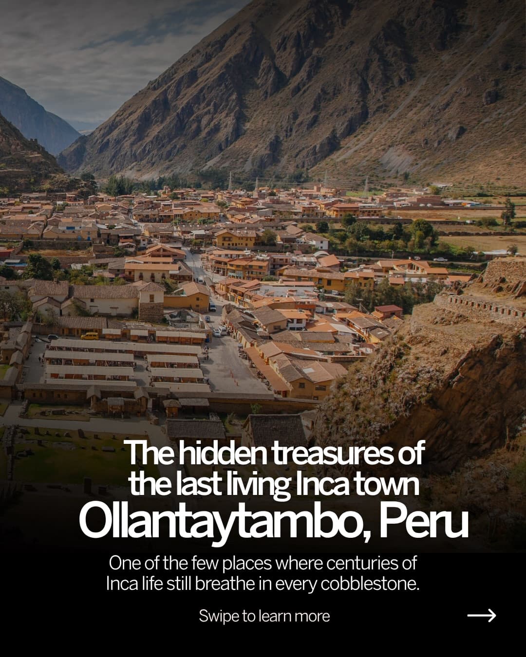 Ollantaytambo: A Living Inca Town Beyond Machu Picchu
