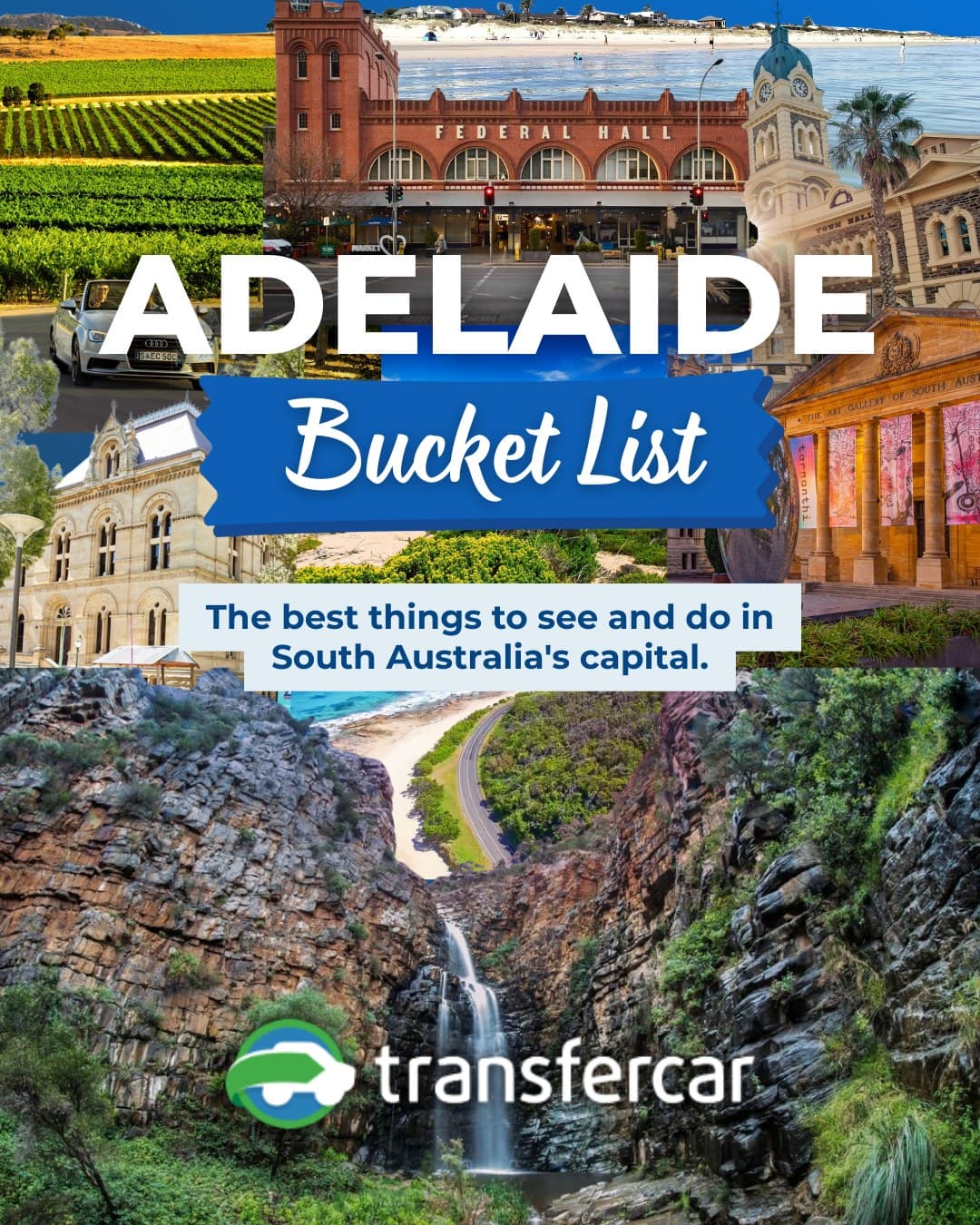 Adelaide's Top Attractions For A South Australian Adventure