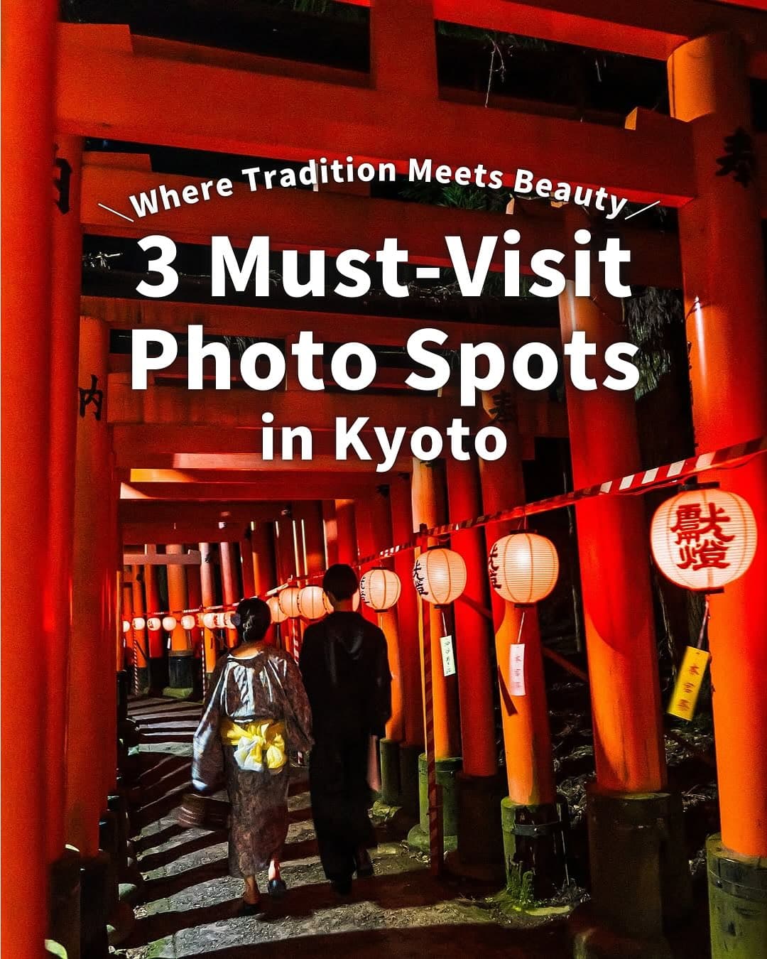 Kyoto's Most Photogenic Shrines And Scenic Paths