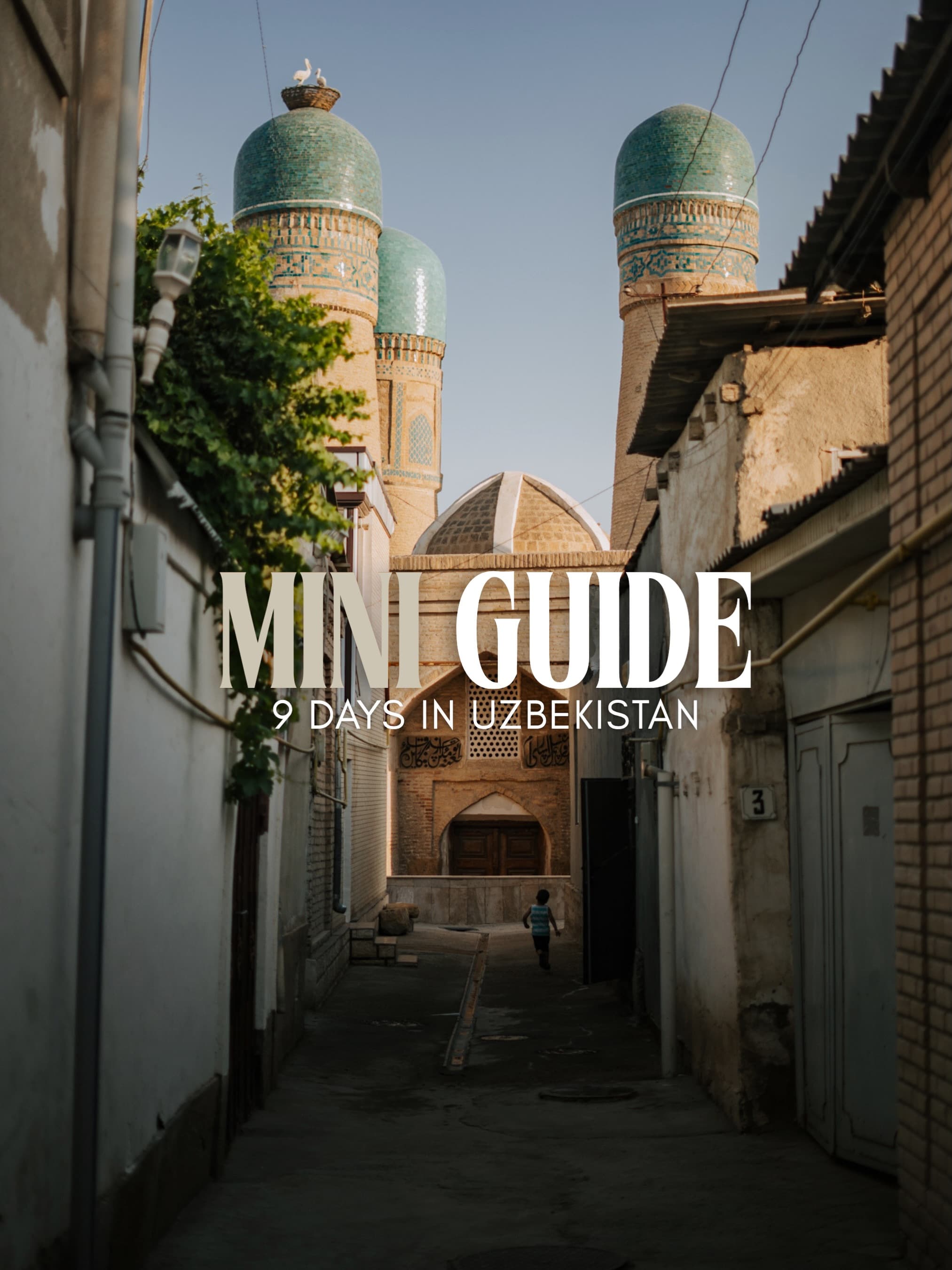 Uzbekistan's Historic Cities: Khiva, Bukhara, and Samarkand