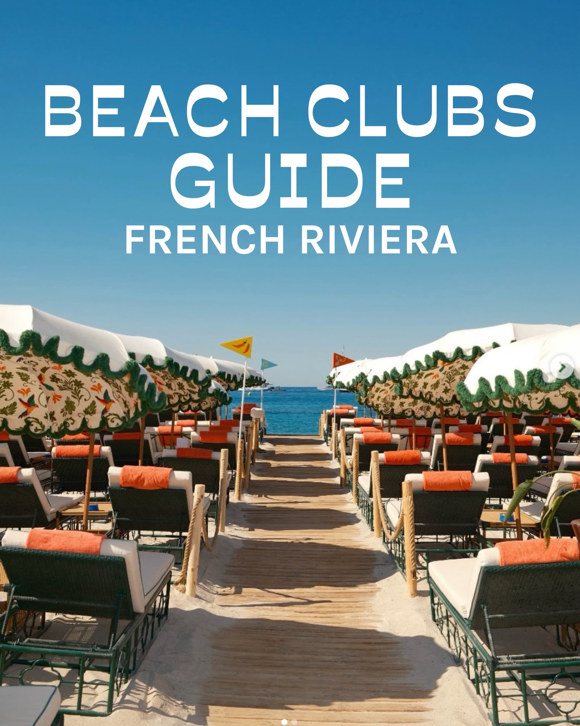 French Riviera Beach Clubs For A Luxurious Summer Escape