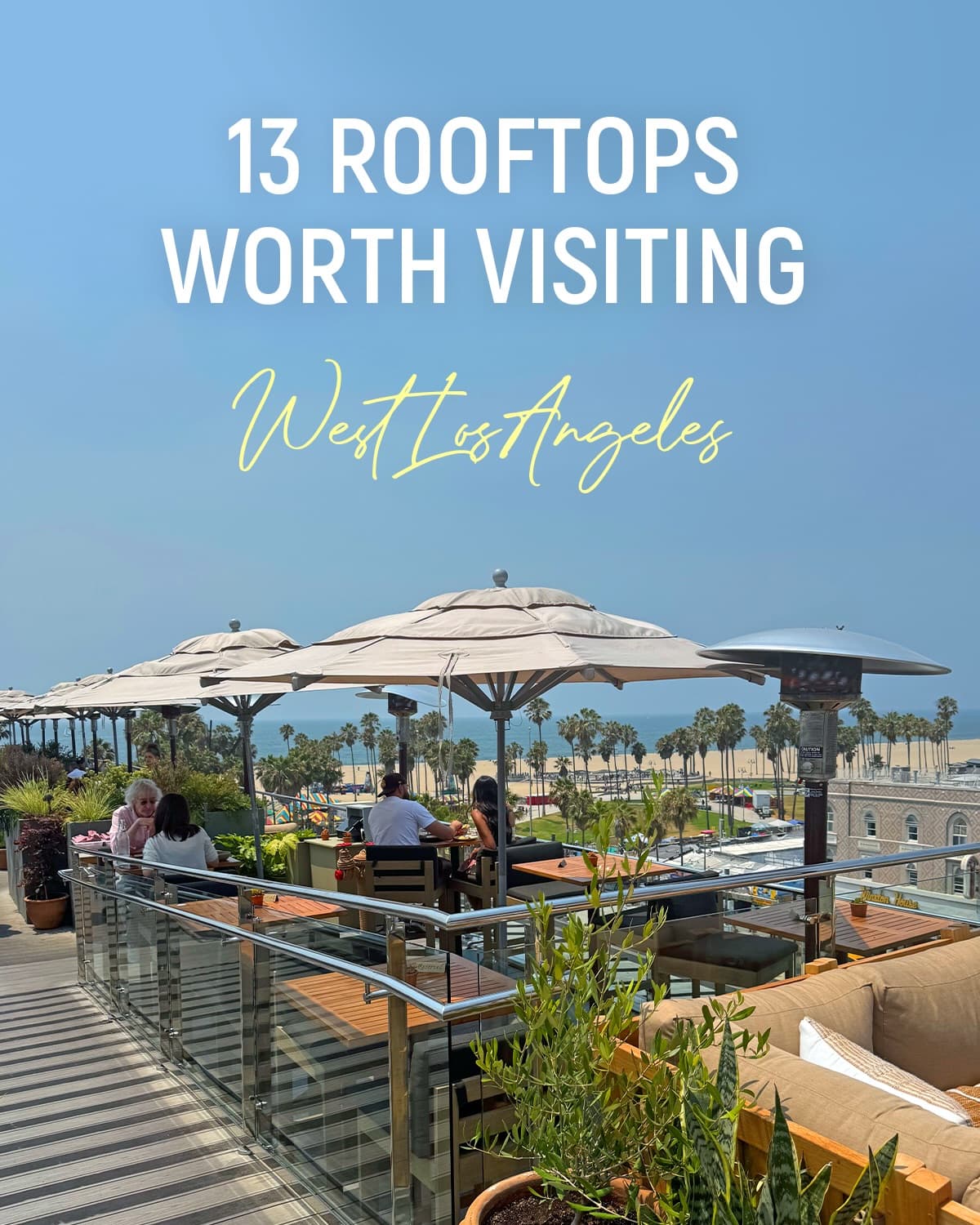 LA Rooftop Restaurants and Bars With City Views
