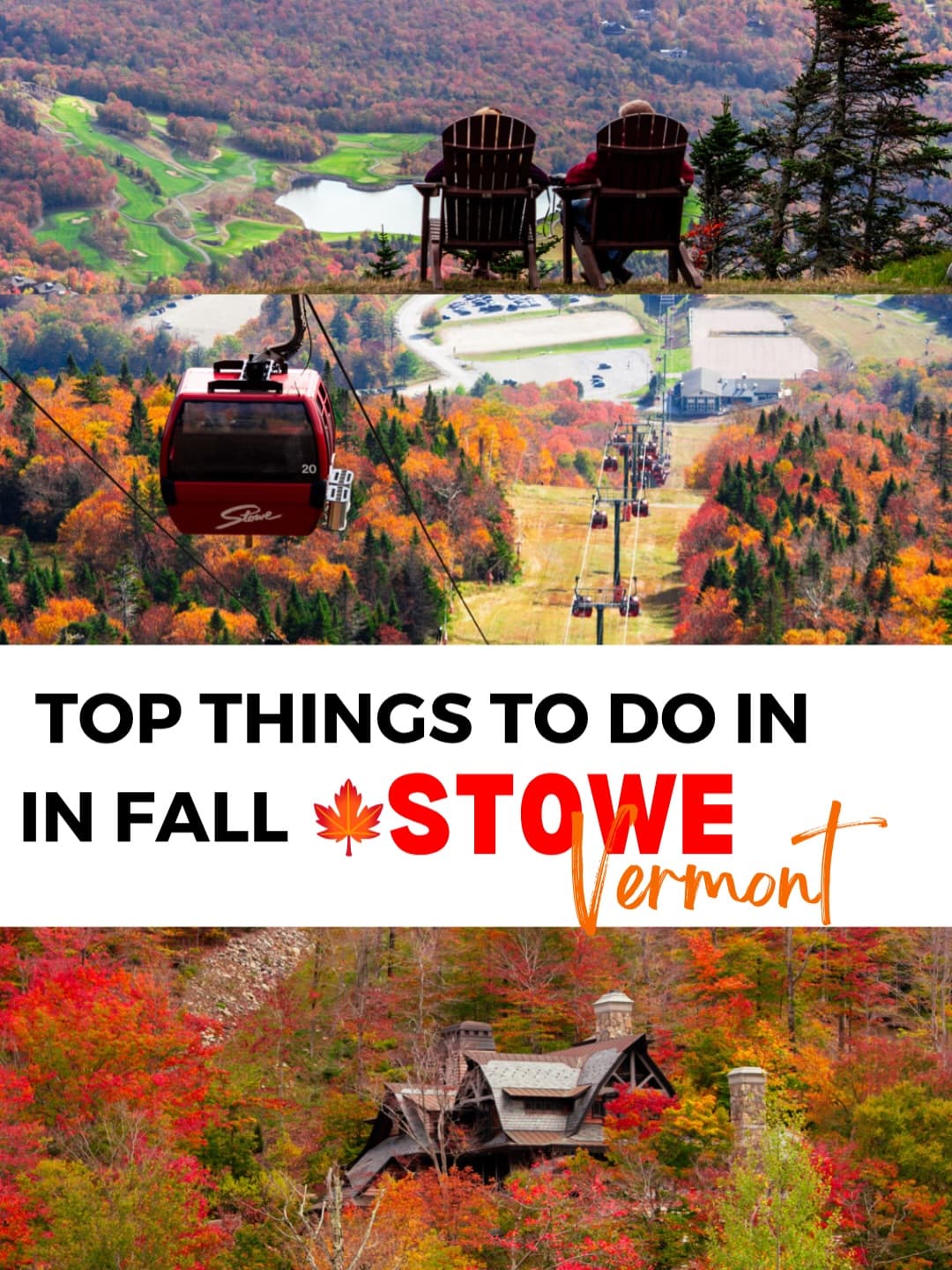 Stowe Vermont Fall Foliage Destinations