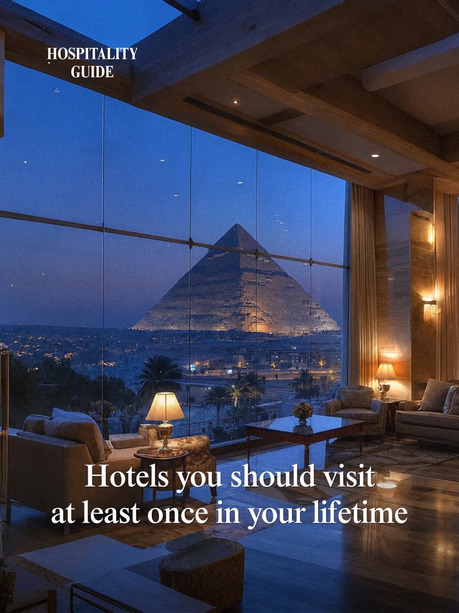 Iconic Hotels Offer Unforgettable Global Stays