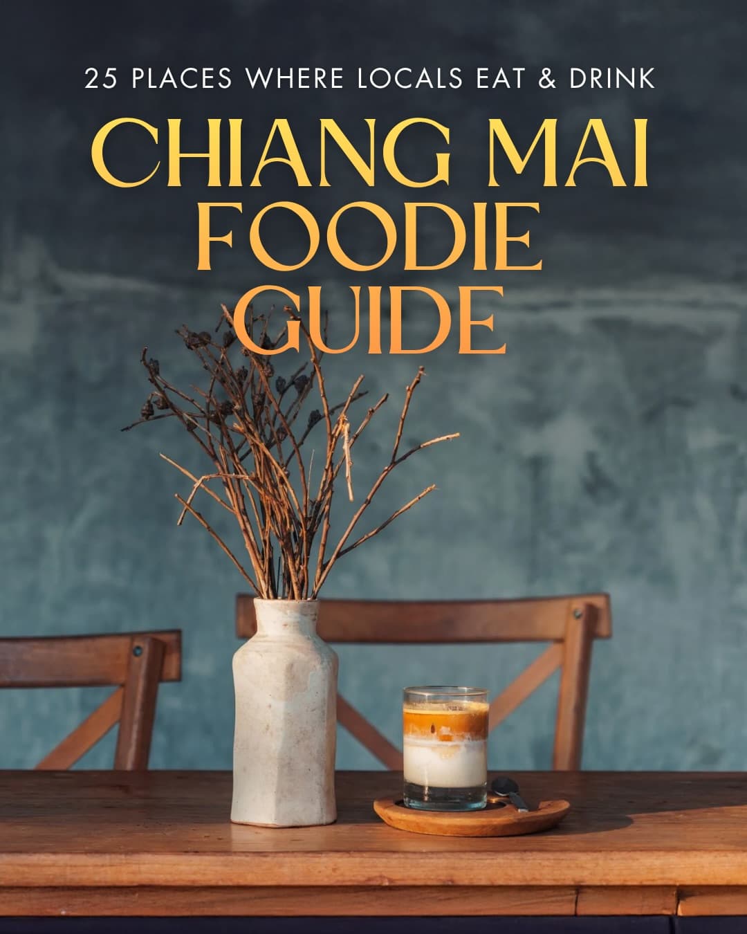 Chiang Mai's Top 25 Local Eateries