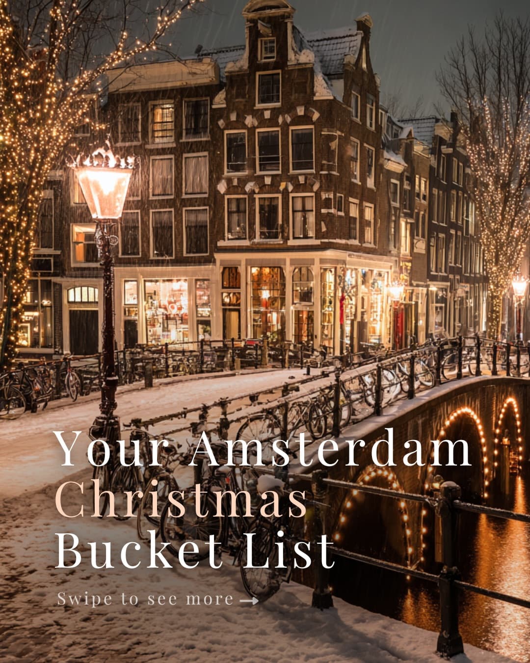 Amsterdam's Festive Winter Attractions